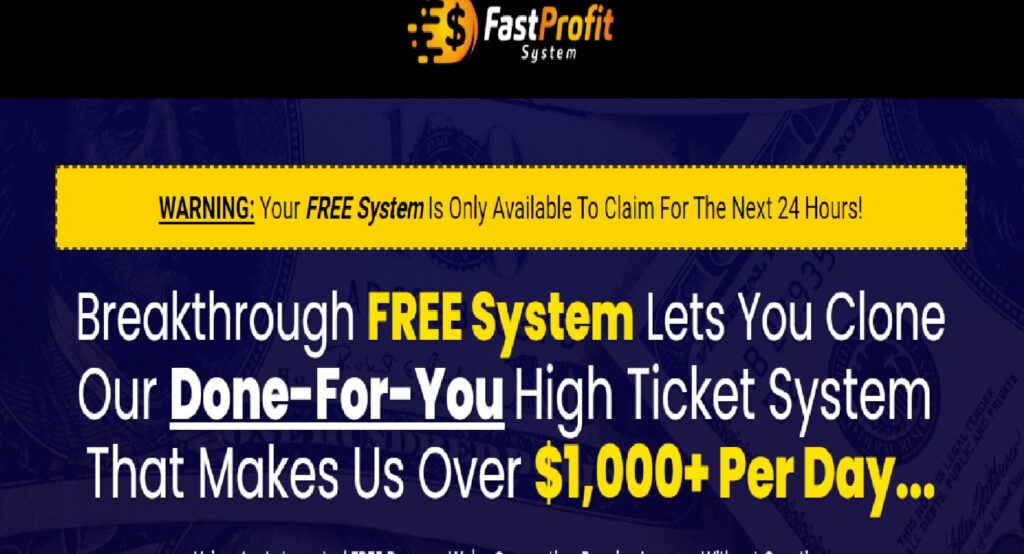 Fast Profit System 1