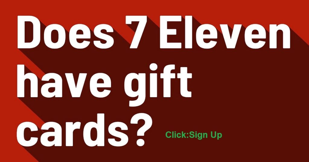 Enter for a 7-Eleven Gift Card Now!