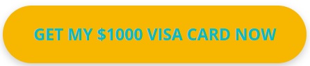 Claim Your Get $1000 Visa Gift Card Now!